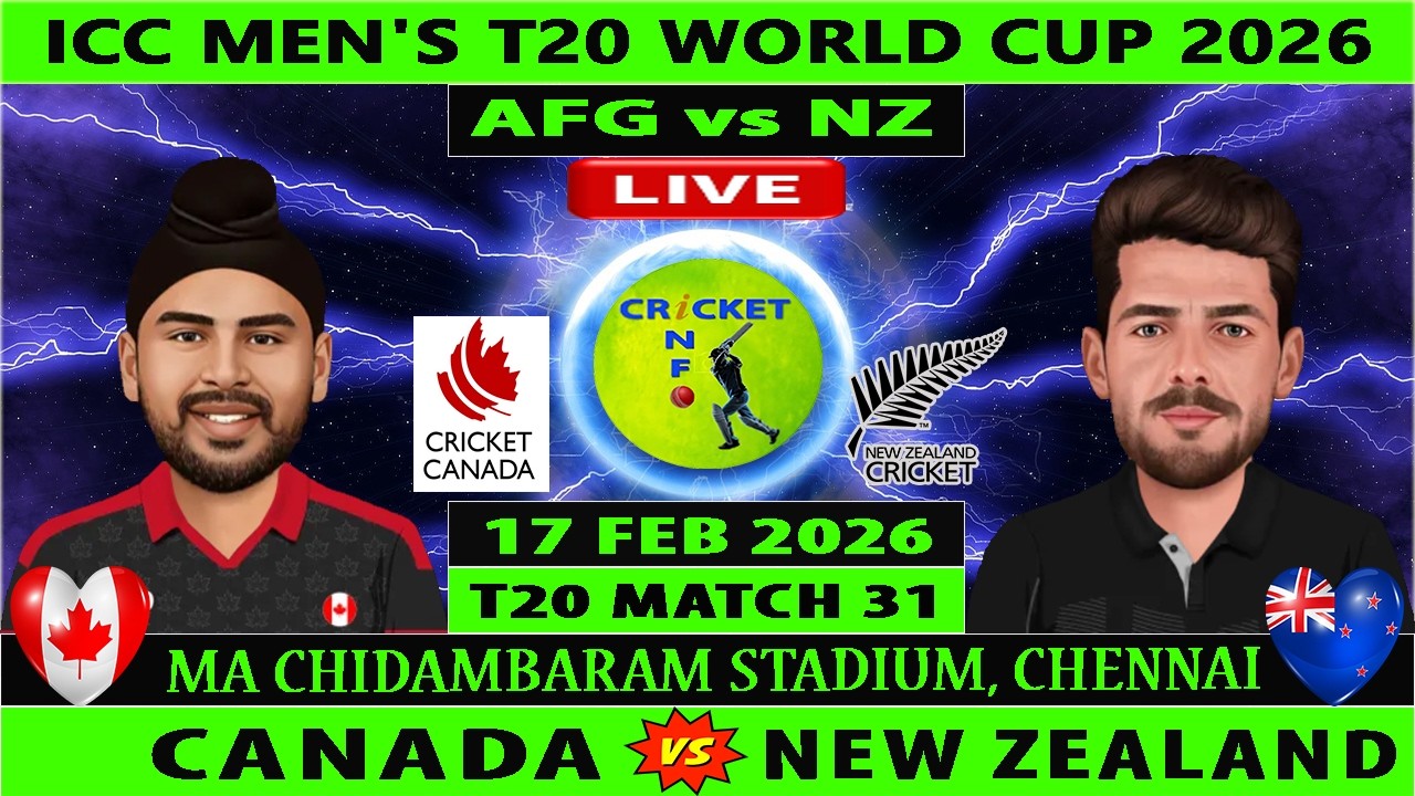 Canada vs New Zealand | CAN vs NZ Live | 31st T20I Match of ICC Men's T20 World Cup 2026 | NZ vs CAN