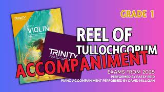 Reel of Tullochgorum Paul Wood [Accompaniment] Trinity College London Grade 1 Violin Exams from 2025