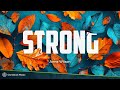 Anne wilson  strong   christian inspirational lyric