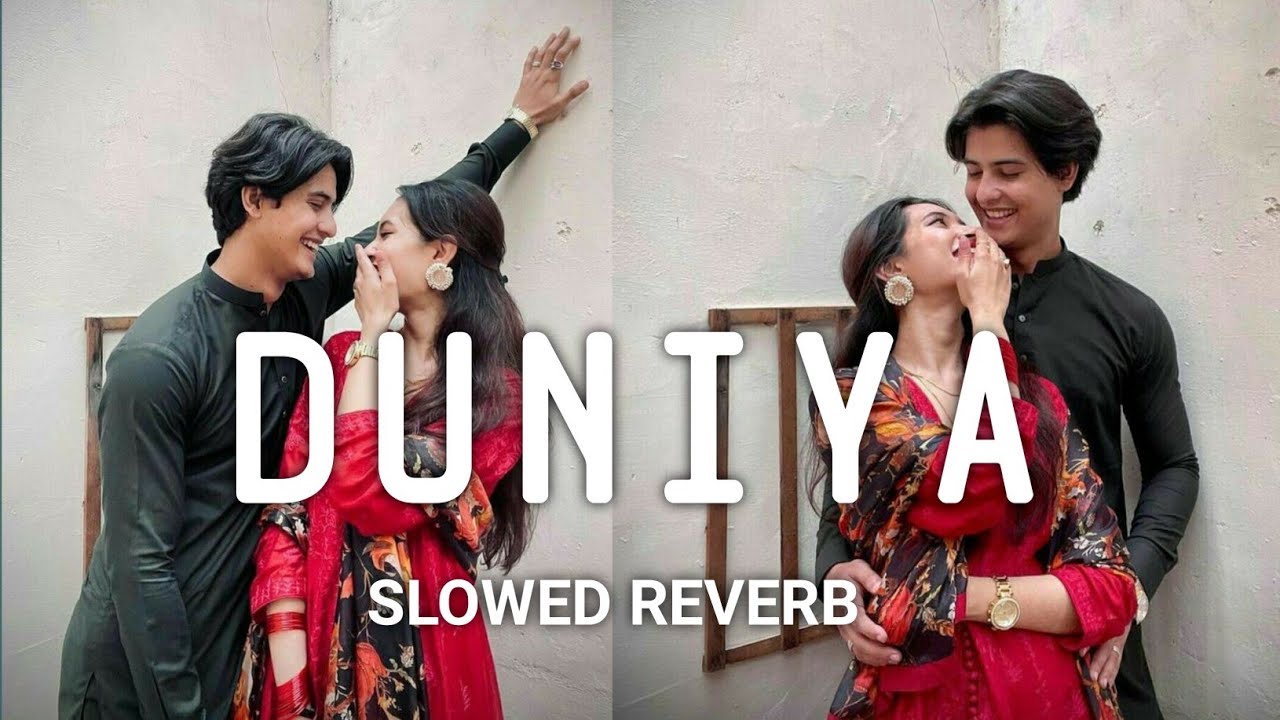 Duniyaa ( Slowed and Reverb ) Luka Chuppi | Lofi song | Lyrics | Mix ...