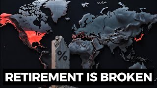 The $400 Trillion Gap: Why The Retirement Math No Longer Works