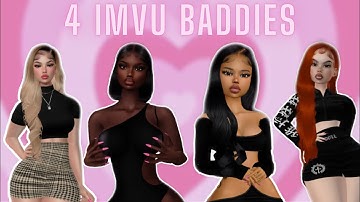 4 BADDIE IMVU AVATARS 4000 CREDITS *fine af*