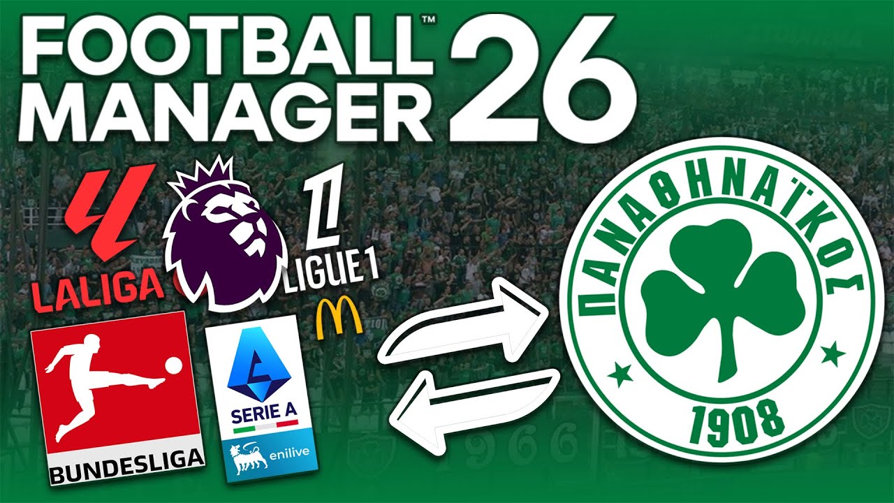 Μετέφερα τον ΠΑΝΑΘΗΝΑΪΚΟ στα TOP 5 ΠΡΩΤΑΘΛΗΜΑΤΑ της Ευρώπης!! | Football Manager 26 ΠΕΙΡΑΜΑΤΑ #4