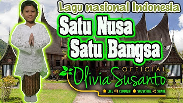 SATU NUSA SATU BANGSA - Olivia Susanto
