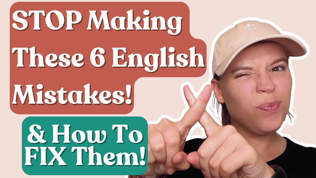 ПЕРЕСТАНЬТЕ совершать эти 6 ошибок в английском! ИСПРАВЬТЕ свой английский быстро!