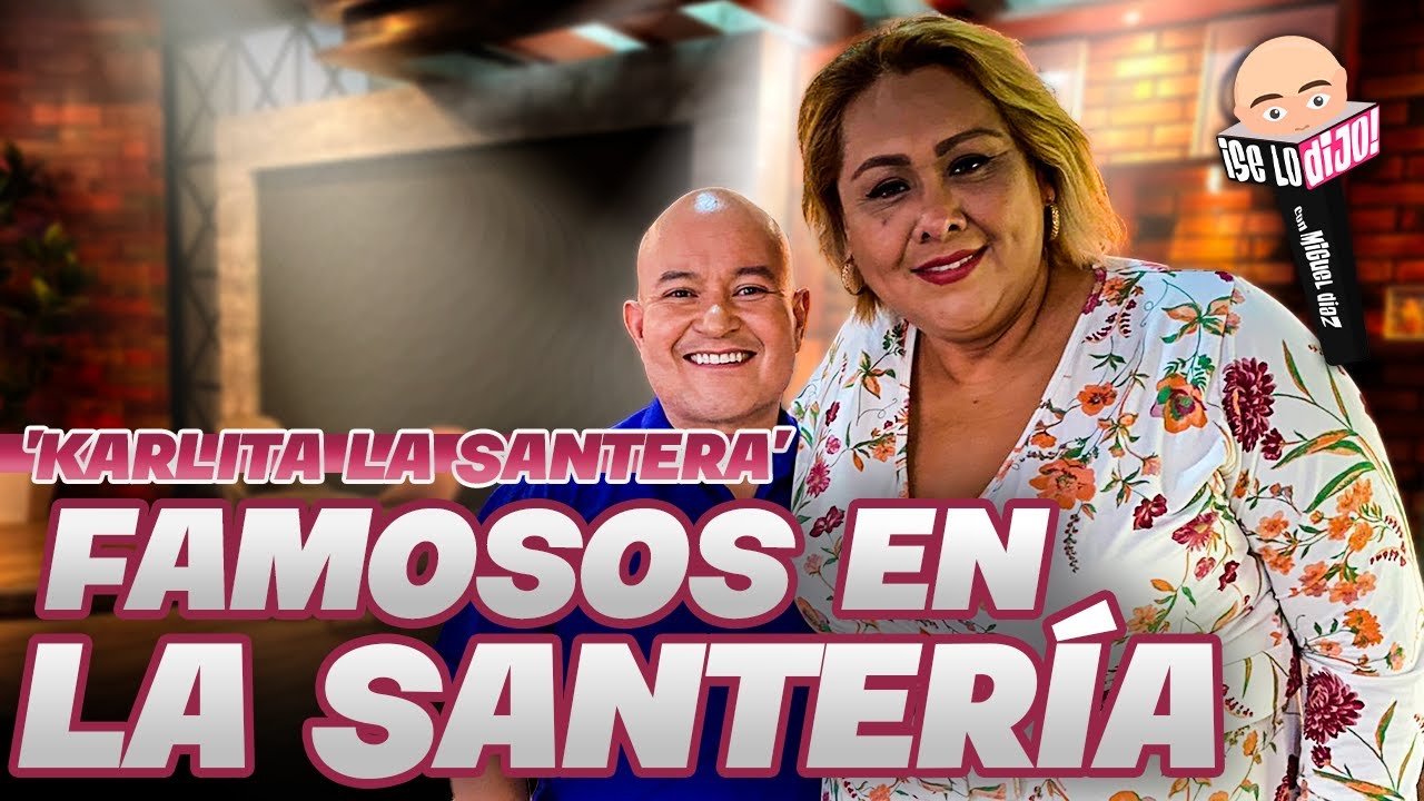Karlita la Santera: 