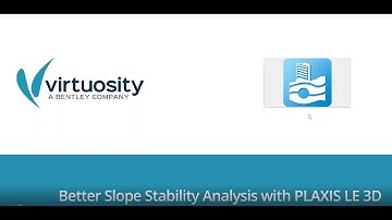 Webinar | Better Slope Stability Analysis with PLAXIS LE 3D