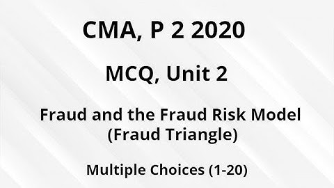 MCQ: CMA: Unit 2: P 2 2020