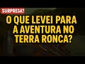 TERRA RONCA, está preparado ?