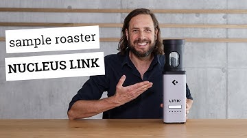 Nucleus Link Sample Roaster | features, benefits and live roast