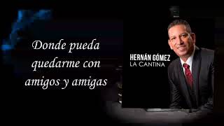 La cantina karaoke, con coros - Hernán Gómez.