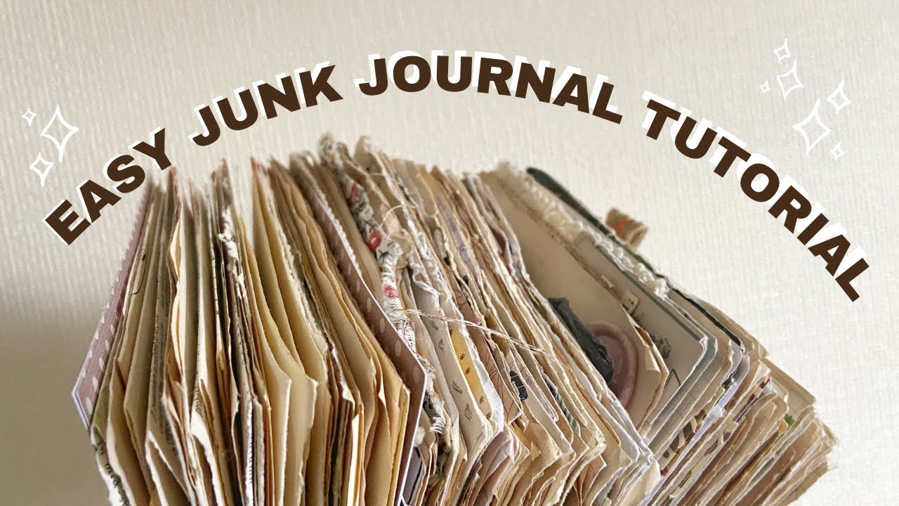 How to Make a Junk Journal