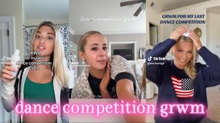 dance competition grwm