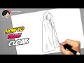 How To Draw A Cloak 