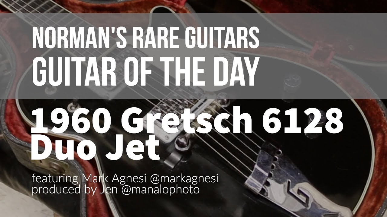 Гитара дня: Gretsch 6128 Duo Jet 1960 года | Редкие гитары Нормана