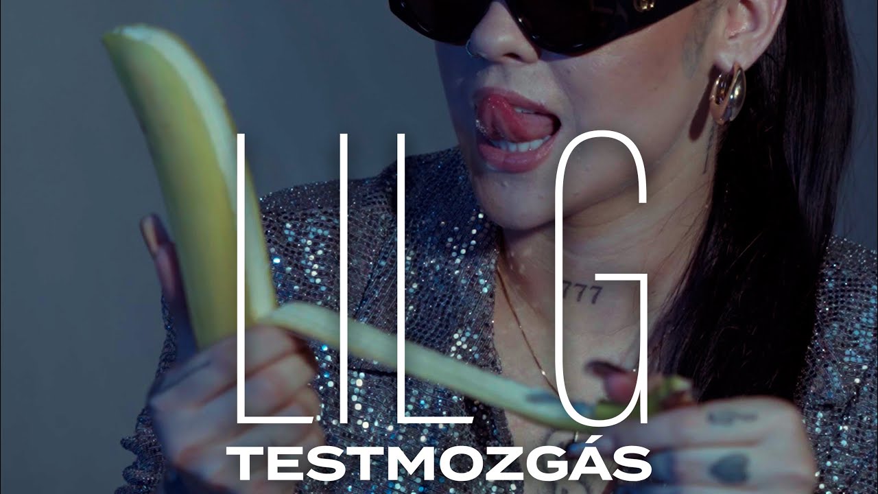 Little G Rapper LIL G - Testmozgás ( OFFICIAL MUSIC VIDEO ) - YouTube