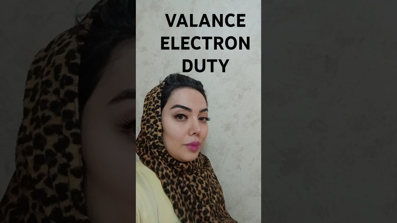 valance electron duty! 