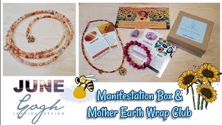 Gogh Jewelry Design Manifestation Box AND Mother Earth Wrap Club - June 2022 - Jewelry & Crystals