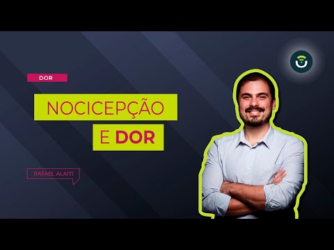 Nocicepção e Dor