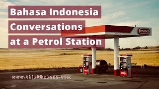 Indonesian Conversation at the Gas Station | Learn Indonesian Online