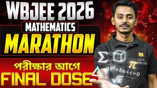 Mathematics ONESHOT : WBJEE 2026 | WBJEE 2026 Mathematics Marathon | LET'S IMPROVE