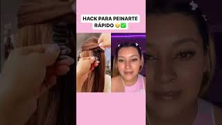 HACK PARA PEINARTE RÁPIDO 😳 #hacks #peinados #peinadofacil