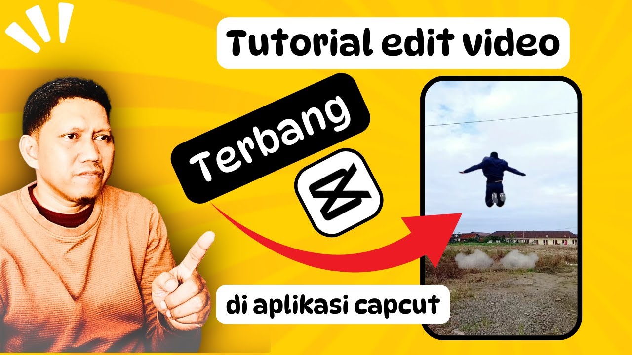 Mudah⁉️ cara edit video terbang di aplikasi CapCut | Tutorial edit video | 