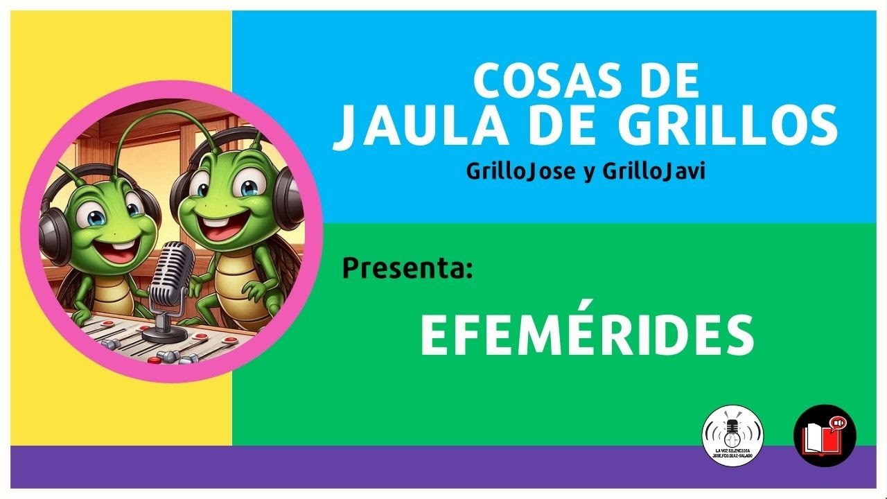 04-05-24 - EFEMÉRIDES - JAULA DE GRILLOS