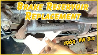 VW Bus Brake Reservoir & Pedal Seal Replacement | 1969 VW Bay Window Bus Revival Project Episode 36
