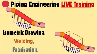 🔴 LIVE Class: How to Read Piping Isometrics & Understand Practical Welding and Fabrication
