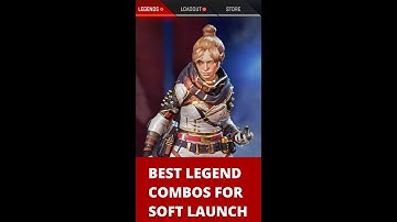 BEST LEGEND COMBOS (METAS) FOR APEX LEGENDS MOBILE  (SOFTLAUNCH)⚡⚡