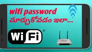 How to change wifi password in telugu ...