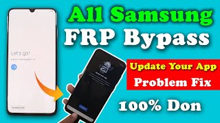 Samsung Frp Bypass Update Your App Fix | BY EASY FLASHING