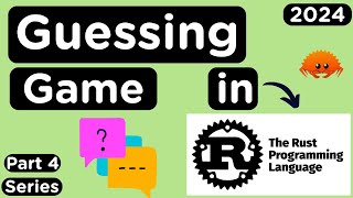 Creating a Guessing Game in the Rust Programming Language