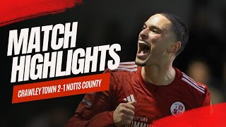 HIGHLIGHTS | Crawley Town vs Notts County