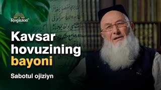 "Sabotul ojizin" asari | KAVSAR HOVUZINING BAYONI | @REGISTONTV #registontv