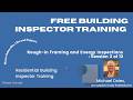 Free Building Inspector Training. Session 3 of 12. Rough-In Framing. Please support this work!
