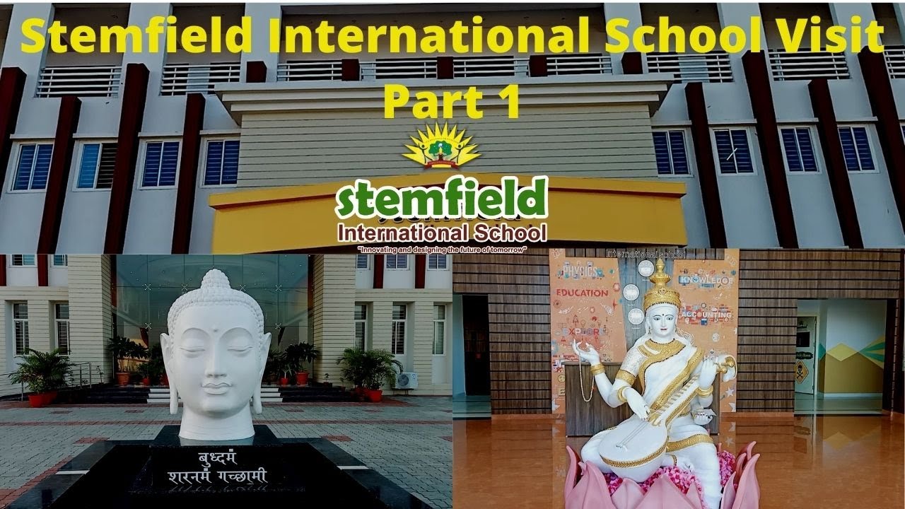 Stemfield International School In Jabalpur | Best School In Jabalpur City | Part 1