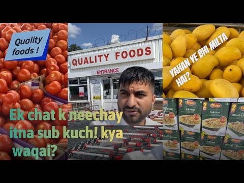 Quality foods supermarket Southaal London UK Desi Grocery shop for Indian and Pakistani