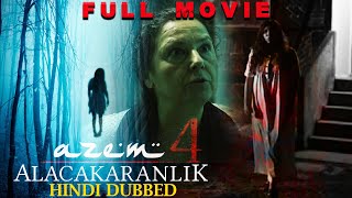 Azem 4: Alacakaranlik (Hindi Dubbed) [Eng and Malay Sub| Horror Full Movie | Volkan Akbas