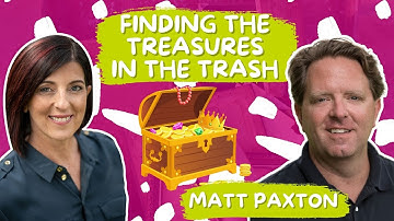 Matt Paxton - Finding the treasures in the trash | E359 #mattpaxton #legacylist #clutterfree
