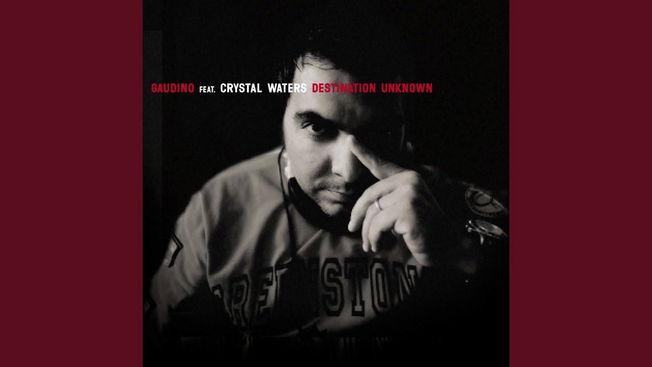 Destination Unknown (feat. Crystal Waters) (Nari & Gaudino Radio Edit