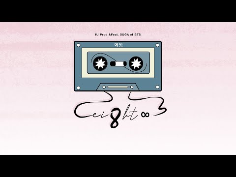 [Vietsub]  IU(아이유) - eight(에잇) (Prod.&Feat. SUGA of BTS)