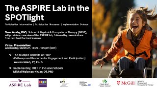 The ASPIRE Lab in the SPOTlight on Research in Rehabilitation Series by McGill University 119 views 1 month ago 43 minutes