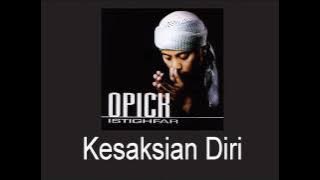 Opick - Kesaksian Diri