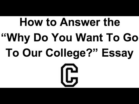 Why i want to go to college essay