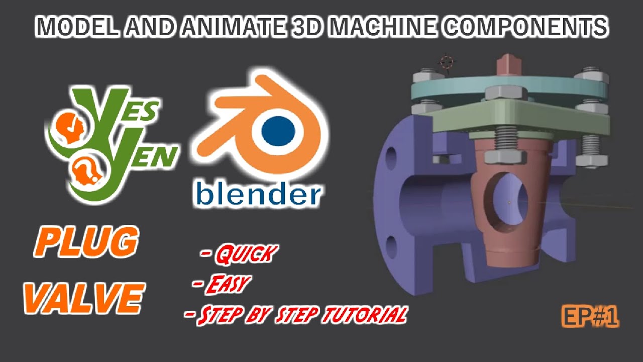 Blender tutorials to model and animate 3D machine components - Plug Valve -  Ep#1 - YouTube