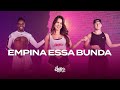 Empina Essa Bunda - Mano Dembele, HYTALO SANTOS, MC Fabinho da OSK, Mr Bim | FitDance (Coreografia)