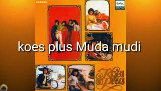 koes plus muda mudi