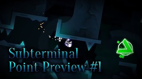 Subterminal Point Preview #1 (top 5?)